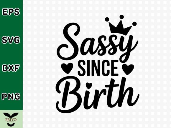 A Designer's Take on Sassy Since Birth Embroidery
