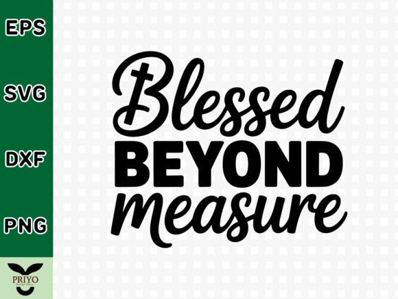 Blessed Beyond Measure SVG: A Designer's Craft & Graphics Review
