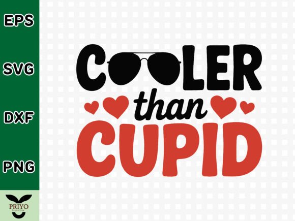 Cooler Than Cupid SVG: Graphics for Crafts Branding