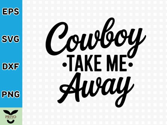 Cowboy Take Me Away: A Crafts Graphics Review