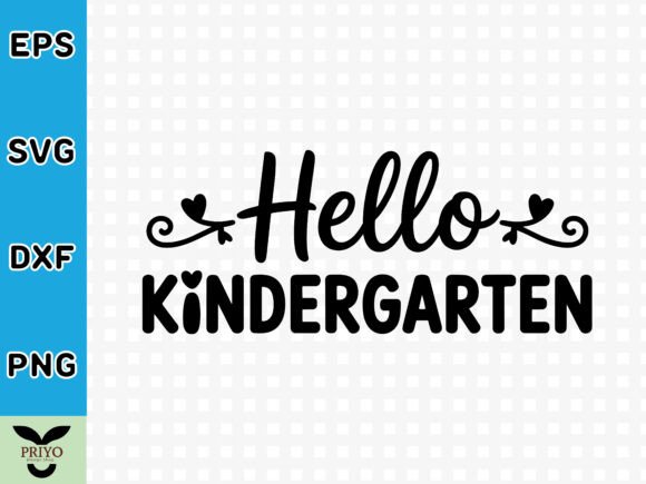 Hello Kindergarten SVG: A Graphic Designer's Review for Crafting Content