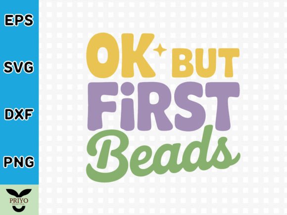Ok but First Beads SVG: A Graphics Asset for Creative Publishers